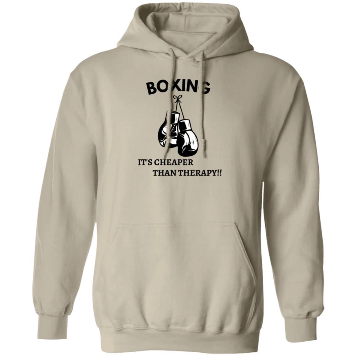 Boxing it's Cheaper ....Pullover Hoodie