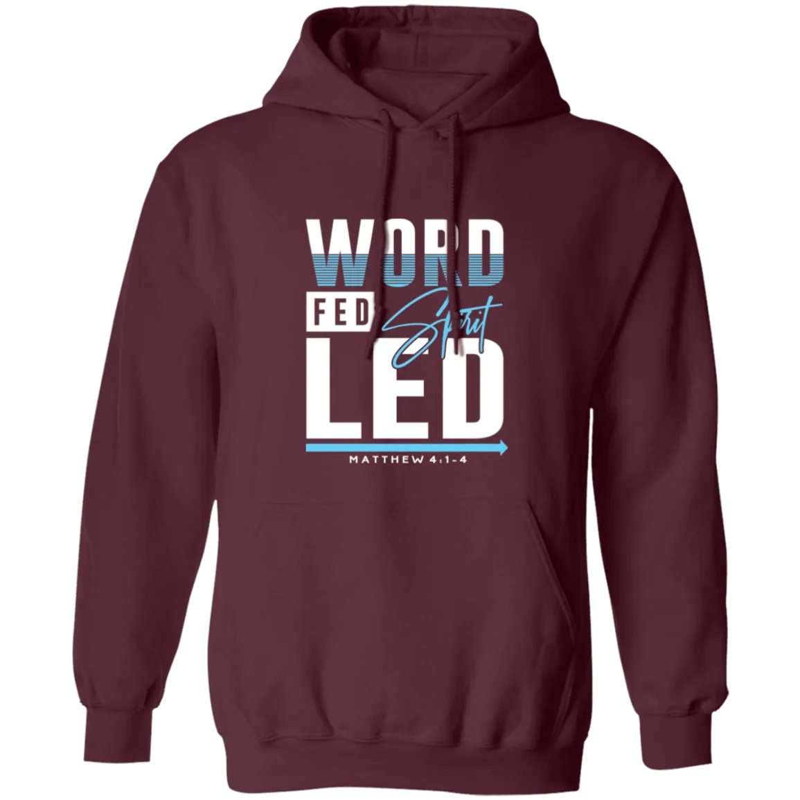 WORD FED SPIRIT LED Adult Hoodie
