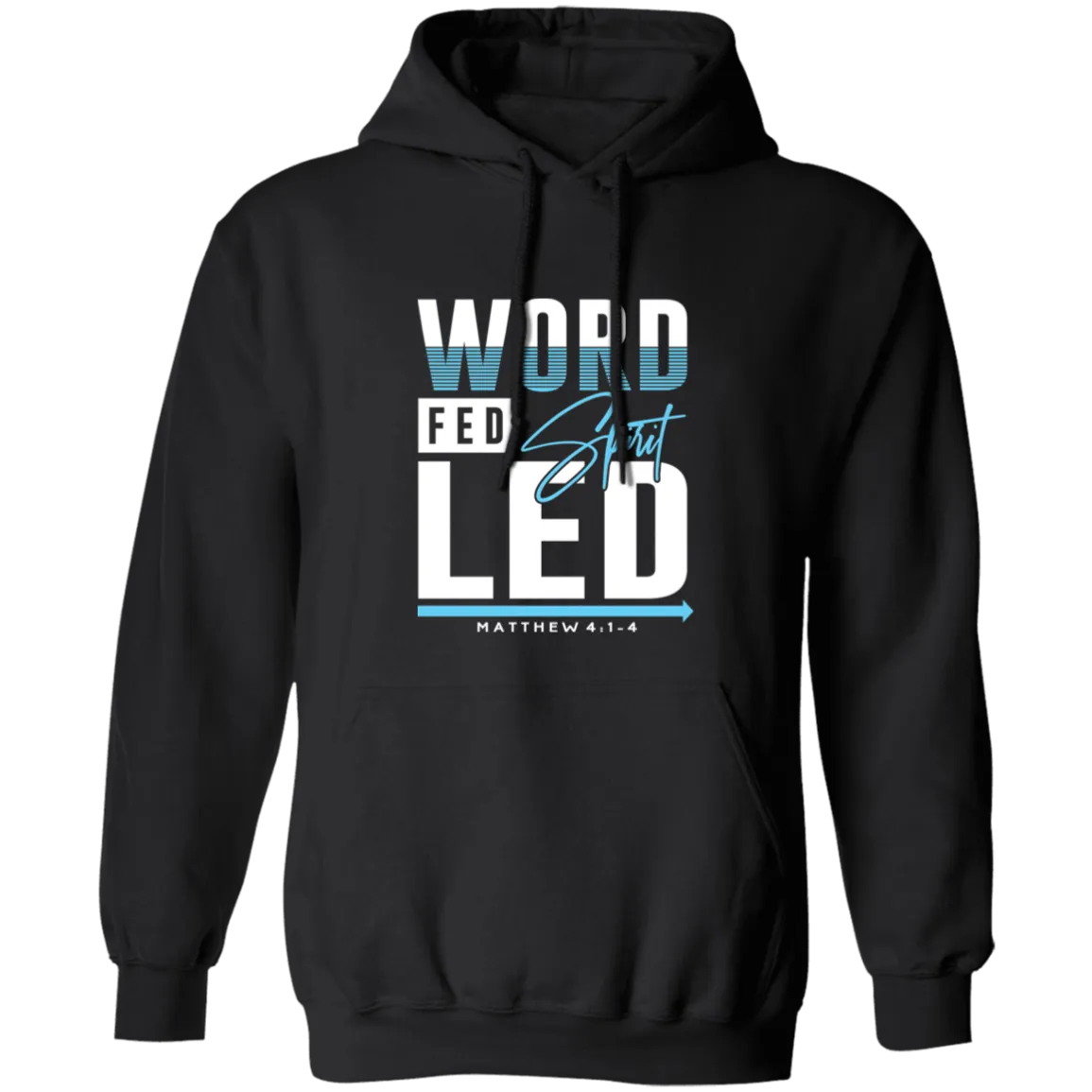WORD FED SPIRIT LED Adult Hoodie